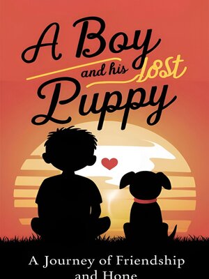 cover image of A Boy and His Lost Puppy